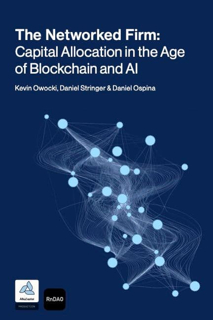The Networked Firm: Capital Allocation in the Age of Blockchain and AI